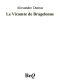 [The D'Artagnan Romances 3.10] • Le Vicomte De Bragelonne III